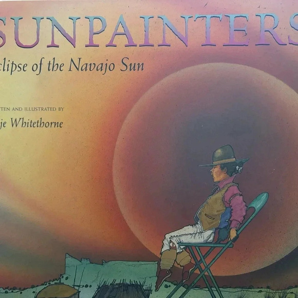 Baje Whitethorne Sun Painters: Eclipse of the Navajo Sun signed by author book - Picture 6 of 9